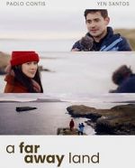 Watch A Faraway Land Myflixer
