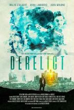 Watch Derelict Myflixer