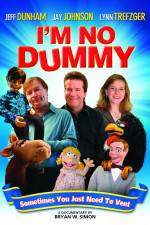Watch I'm No Dummy Myflixer