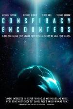 Watch Conspiracy Encounters Myflixer