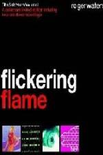Watch The Flickering Flame Myflixer