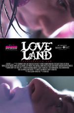 Watch Love Land Myflixer