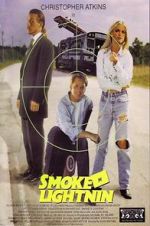 Watch Smoke n Lightnin Myflixer