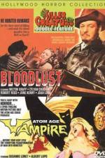 Watch Bloodlust! Myflixer