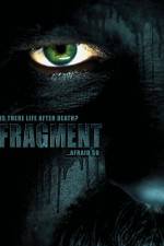 Watch Fragment Myflixer