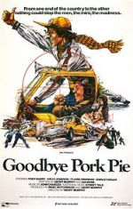 Watch Goodbye Pork Pie Myflixer