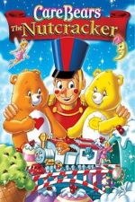 Watch Care Bears Nutcracker Suite Myflixer