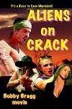 Watch Aliens on Crack Myflixer