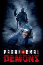 Watch Paranormal Demons Myflixer