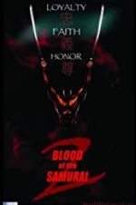 Watch Blood of the Samurai 2 Myflixer