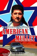 Watch American Mullet Myflixer