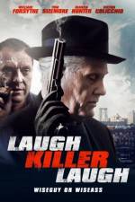 Watch Laugh Killer Laugh Myflixer