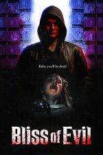 Watch Bliss of Evil Myflixer