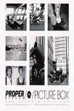 Watch Proper  - Picture Box Myflixer