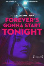 Watch Forevers Gonna Start Tonight Myflixer