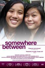 Watch Somewhere Between Myflixer