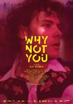 Watch Why Not You Myflixer