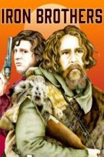 Watch Iron Brothers Myflixer