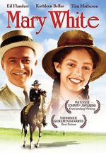 Watch Mary White Myflixer
