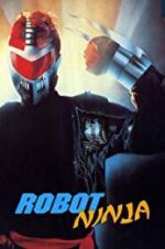 Watch Robot Ninja Myflixer