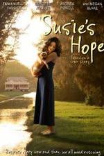 Watch Susie's Hope Myflixer