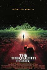 Watch The Thirteenth Floor Myflixer