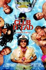Watch Club Dread Myflixer