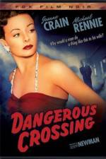 Watch Dangerous Crossing Myflixer