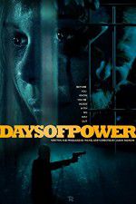 Watch Days of Power Myflixer