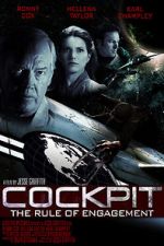 Watch Cockpit: The Rule of Engagement Myflixer