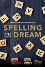Watch Spelling the Dream Myflixer