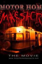 Watch Motor Home Massacre Myflixer
