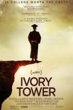 Watch Ivory Tower Myflixer