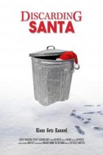 Watch Discarding Santa Myflixer