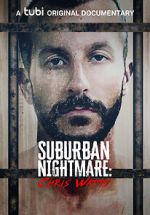 Watch Suburban Nightmare: Chris Watts Myflixer