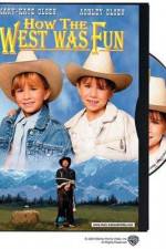 Watch How the West Was Fun Myflixer