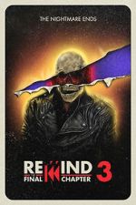 Watch Rewind 3: The Final Chapter (Short 2023) Myflixer