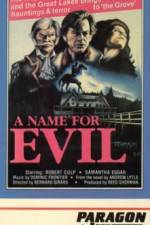 Watch A Name for Evil Myflixer
