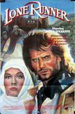 Watch The Lone Runner Myflixer