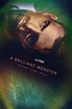 Watch A Brilliant Monster Myflixer