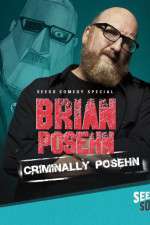 Watch Brian Posehn: Criminally Posehn Myflixer
