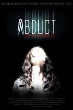 Watch Abduct Myflixer
