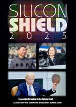 Watch Silicon Shield 2025 Myflixer