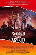 Watch World Gone Wild Myflixer