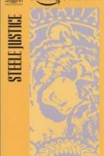 Watch Steele Justice Myflixer