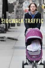 Watch Sidewalk Traffic Myflixer