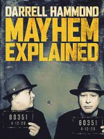 Watch Darrell Hammond: Mayhem Explained (TV Special 2018) Myflixer