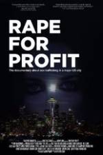 Watch Rape For Profit Myflixer