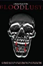 Watch Bloodlust Myflixer