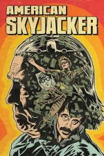 Watch American Skyjacker Myflixer